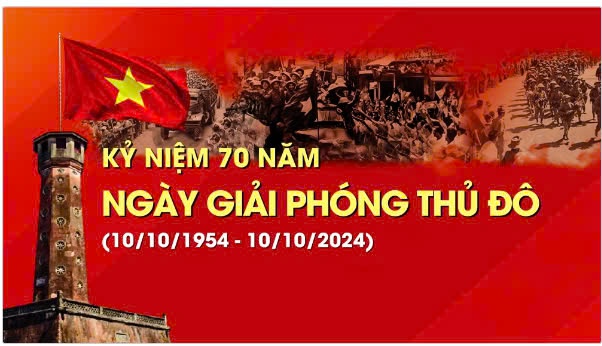 Tuyên truyền kỷ niệm 70 năm Ngày Giải phóng Thủ Đô